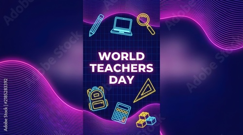 World Teachers Day Neon Typography with Educational Icons on Futuristic Grid Background
