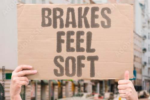 фотографія "Brakes Feel Soft" Brake pedal loses firmness unexpectedly while driving