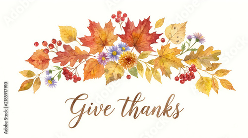 Give thanks text with autumn leaves and berries illustration