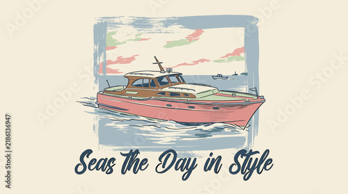 Vintage nautical motorboat cruising on ocean waves with Seas The Day typography, retro graphic illustration for t-shirt design and maritime branding.
