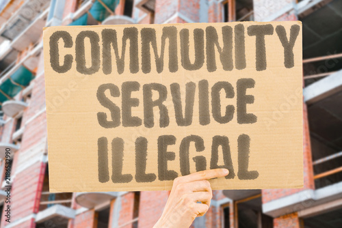 Foto "Community service illegal" Local assistance is now forbidden by statute