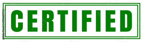 Rectangular stamp-style badge featuring the word CERTIFIED in bold green uppercase letters, enclosed by a double green rectangular border, isolated on a transparent background