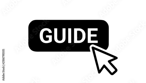 Guide button with computer mouse cursor clicking, representing help, tutorial, instruction, or user manual, flat vector graphic