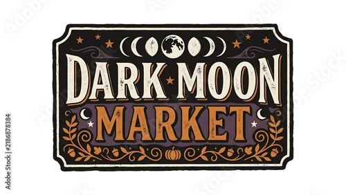 Dark Moon Market Vintage Style Sign Logo Design
