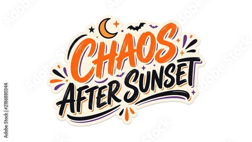 Chaos After Sunset Halloween Typography Design