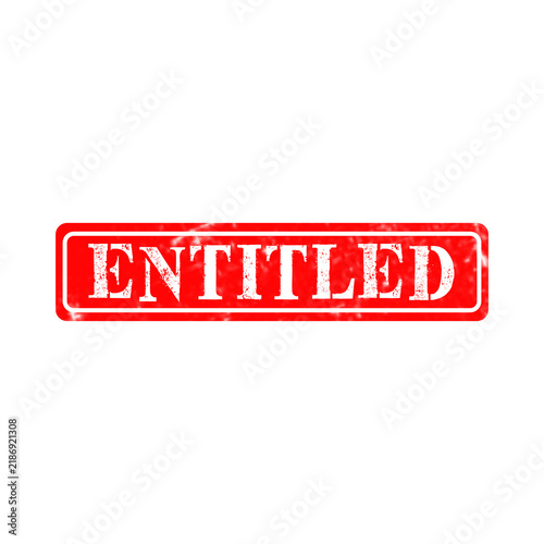 Red rubber stamp with the word entitled inside a rectangular frame with a grunge texture for office use
