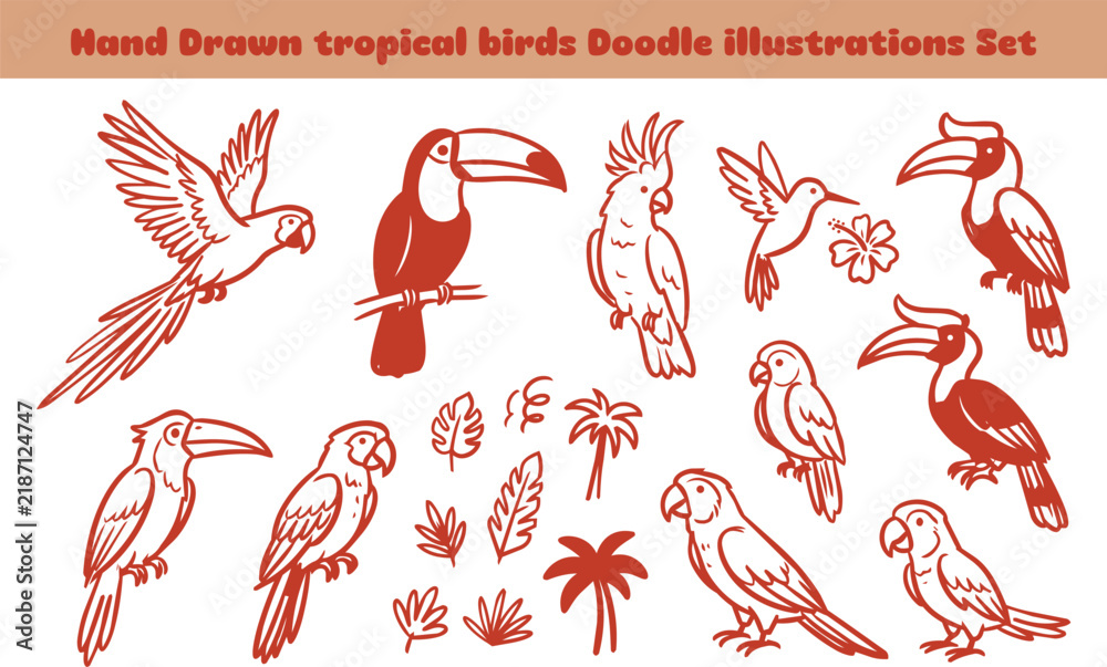 Fototapeta premium Hand drawn tropical birds doodle illustrations set isolated on white background collection exotic animals pack playful sketch elements detailed.