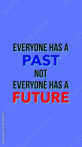 Inspirational quote about life and time with bold text on a blue background