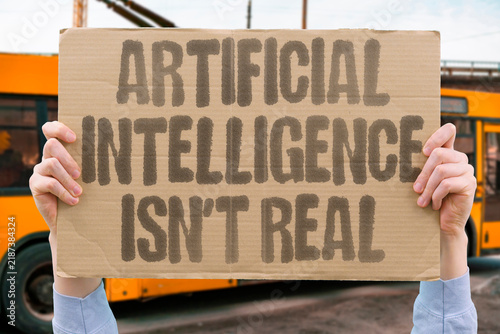 Quadro su tela "Artificial intelligence isn't real" Computational systems lack genuine consciousness or autonomy