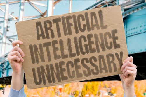 Bild auf Leinwand "Artificial intelligence unnecessary" Computational systems lack genuine purpose for society