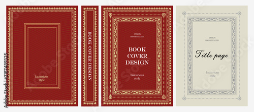 Classic vintage book cover, title page, spine design with Art Deco, Baroque, Art Nouveau and Victorian ornaments. Elegant decorative frame, retro style for publications, posters and artistic layouts.