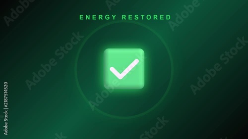 Glowing green checkmark button showing energy restored message