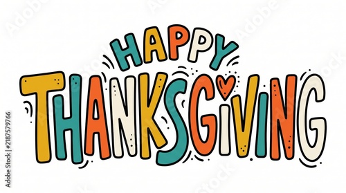 Colorful happy thanksgiving text design with hand drawn letters and festive decorative elements for autumn holiday card
