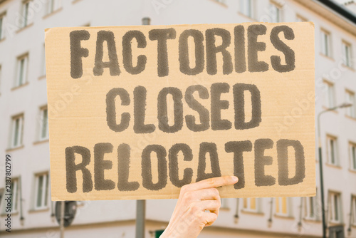 Foto "Factories closed relocated" Manufacturing jobs move overseas while domestic employment falls