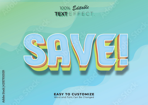 Colorful 3D “SAVE” Text Effect Template with Editable Typography and Gradient Background