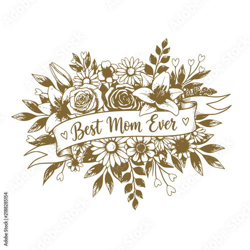 Beautiful Hand Drawn Floral Bouquet Illustration for Best Mom Ever