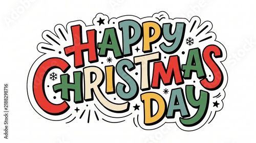 Happy christmas day colorful hand drawn lettering typography design with decorative festive elements for holiday cards