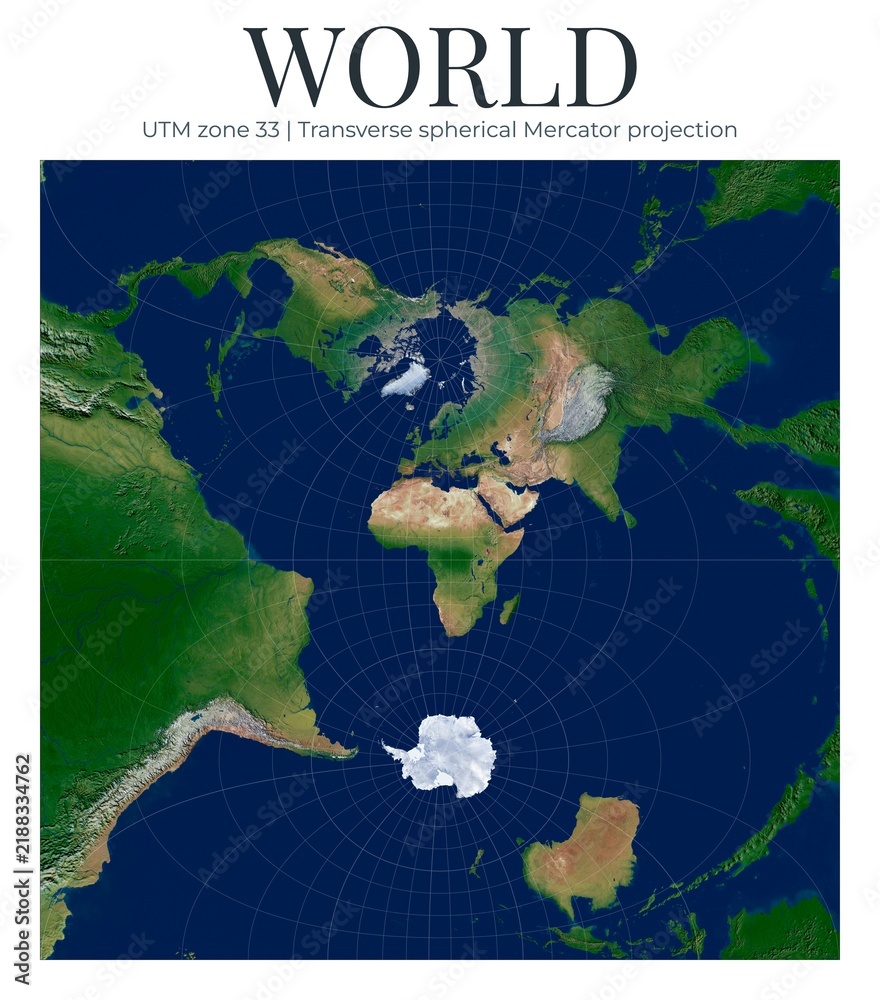 Obraz premium World Map. Transverse spherical Mercator projection. High-detail physical map of Earth. UTM zone 33, conformal cylindrical transverse projection.
