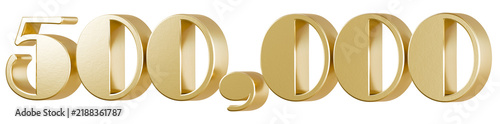 Fototapeta Large gold 3d number 500,000