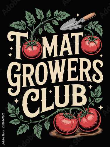 Tomato Growers Club vintage tomato vines trowel garden graphic