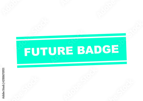 Modern green badge with future text design illustration