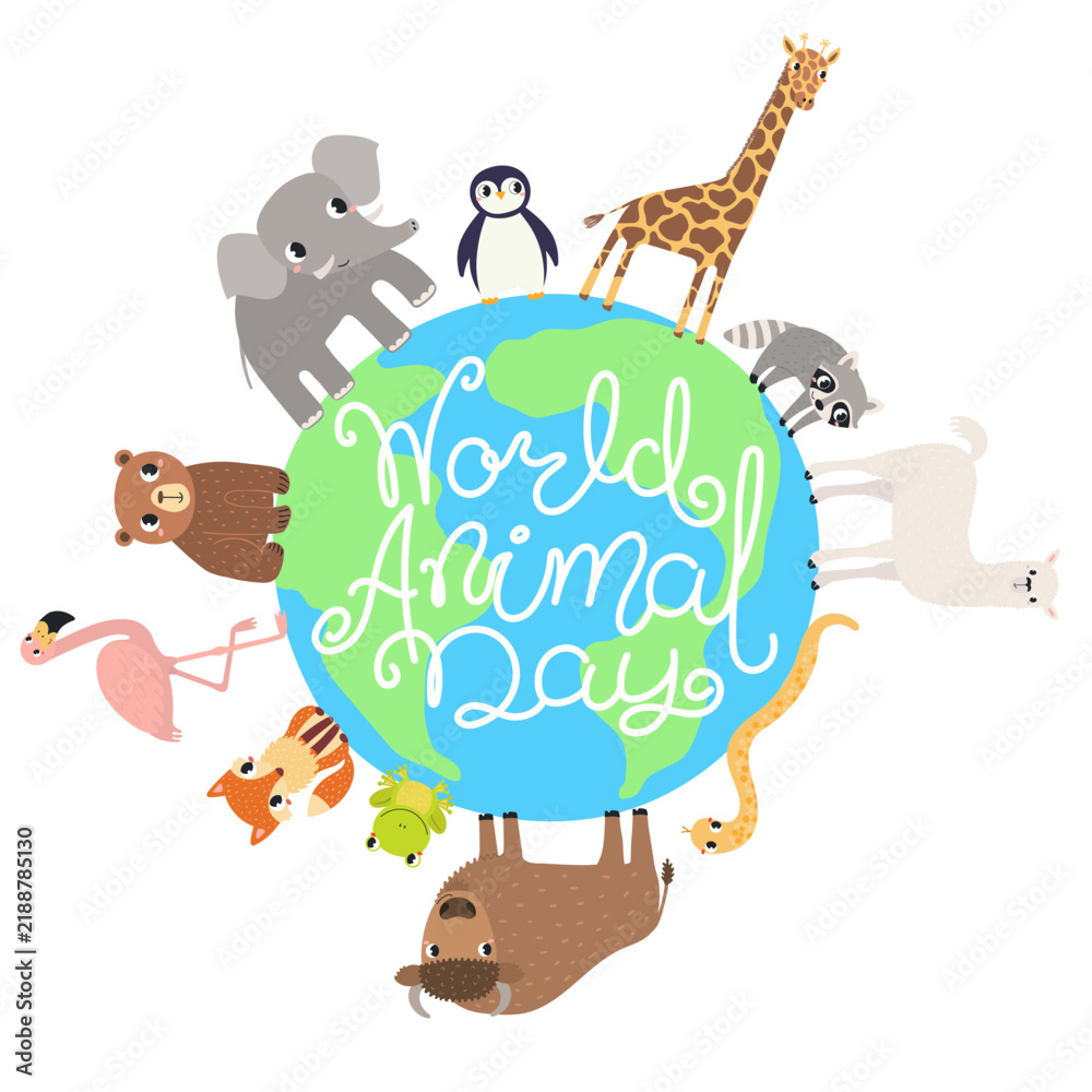 Fototapeta premium Cute animals walking round the globe, planet Earth with World Animal Day text illustration. Tropical and woodland wildlife. Kawaii cartoon characters. Environment protection hand drawn vector design