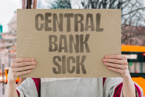 Obraz na plátne "Central bank sick" Monetary authority dysfunction threatening financial system stability