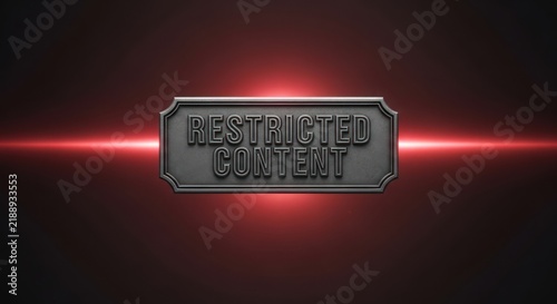 Restricted Content Label with Red Light Effect