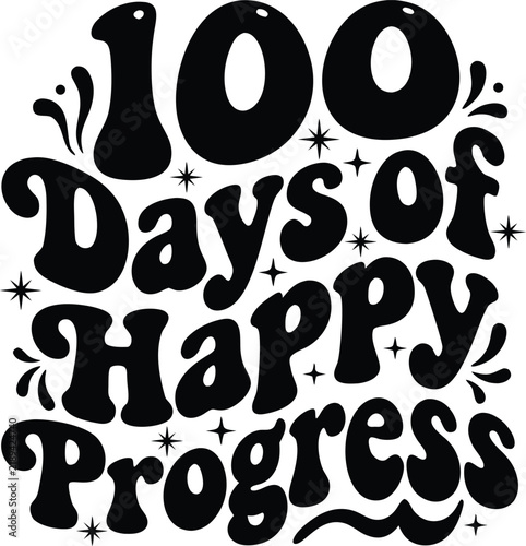 Progress celebration graphic with bubbly typography for hundredth day of school milestone ceremony.