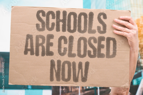 Canvastavla "Schools are closed now" Educational institutions suspended with uncertain reopening