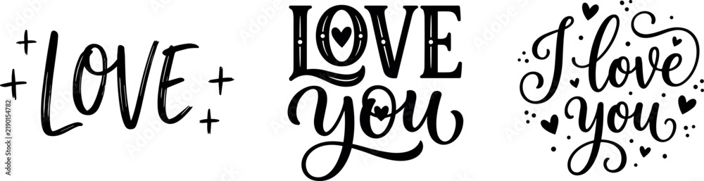 Fototapeta premium Set of love and i love you hand-lettering typography vector illustrations with hearts and sparkles design templates