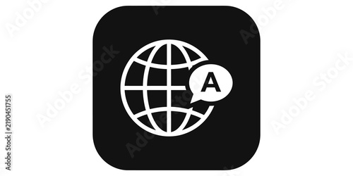 Cuadro en lienzo Globe with language speech bubble icon white vector isolated square