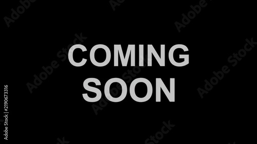 Coming Soon Text Animation with Zooming Effect and Color Changing Glow Effect