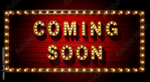 Vintage marquee sign with Coming Soon text, retro theater light box on red background, glowing cinema billboard for movie premiere
