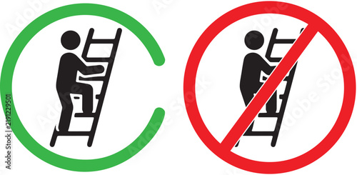 Green check mark and red prohibition sign with ladder climbing icons