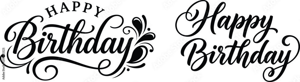 Fototapeta premium Two elegant black calligraphic happy birthday text designs for greeting cards and party invitations