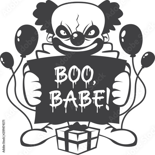 Scary Clown Holding Boo Babe Sign with Balloons Keywords: halloween, clown, scary, creepy, boo