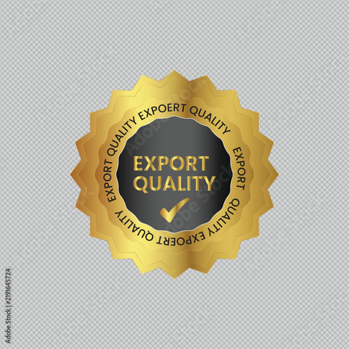 Premium Export Quality Gold Seal Badge