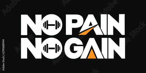 Weightlifting barbell replaces letters in no pain no gain typography