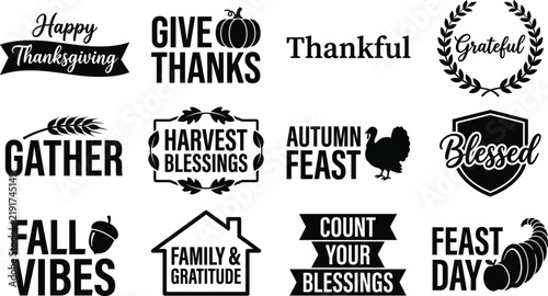 Thanksgiving Typography and Autumn Harvest Badge Set, Fall Season Quotes, Ribbon Banner, Turkey, Cornucopia, Pumpkin and Wreath Vector Silhouettes