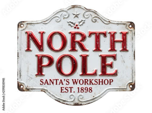 A vintage style metal North Pole sign isolated on transparent background. Ideal for Christmas holiday decoration and festive winter season marketing.