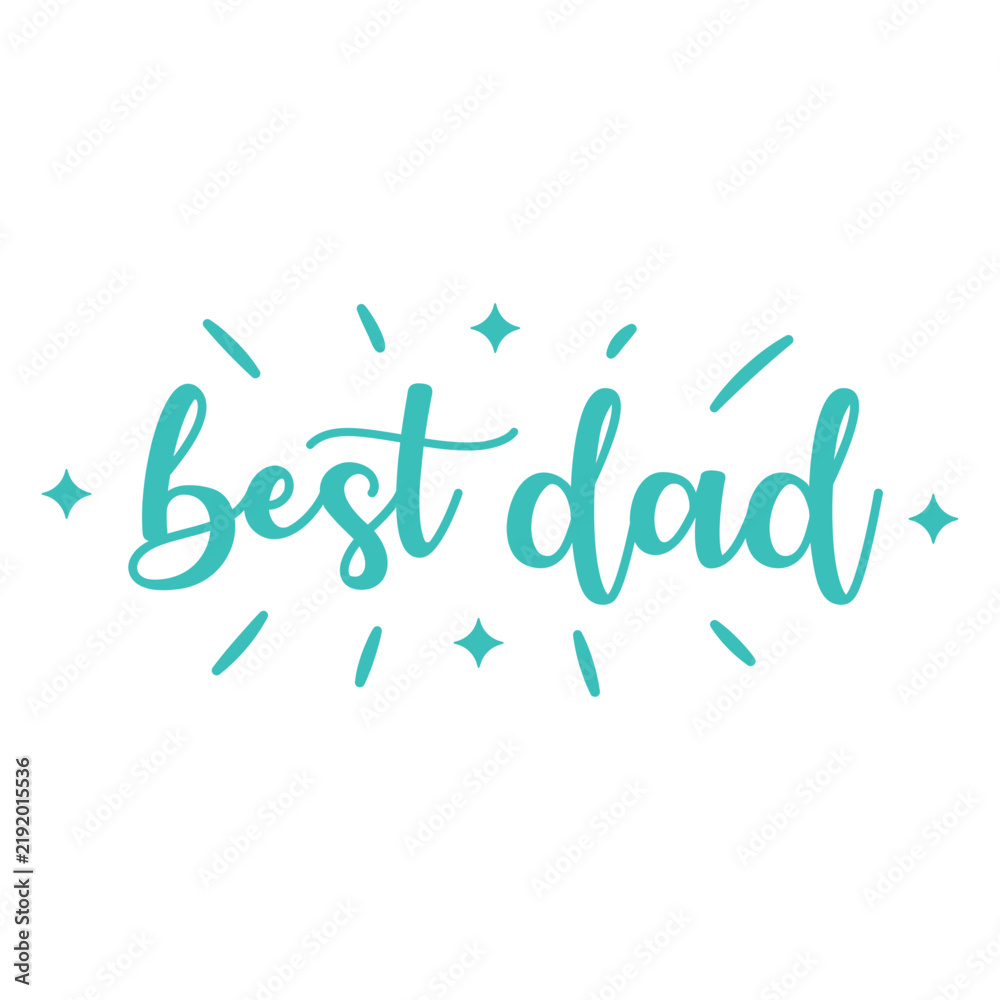 Obraz premium Best dad lettering flat quote