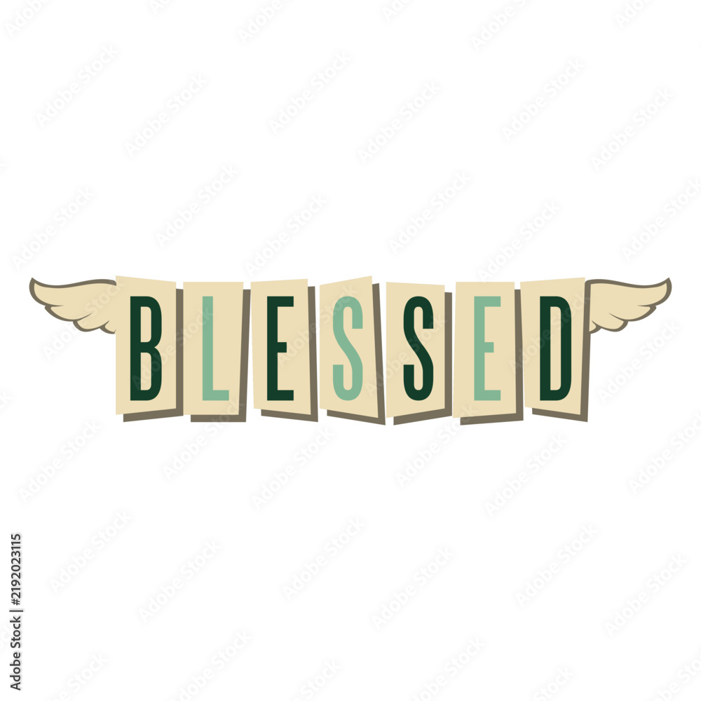 Fototapeta premium Blessed 50s Word