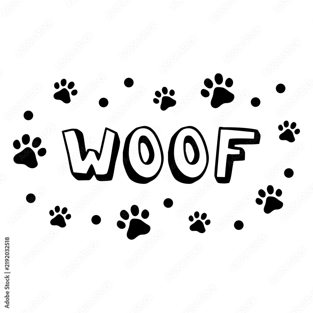 Obraz premium Woof doodle quote