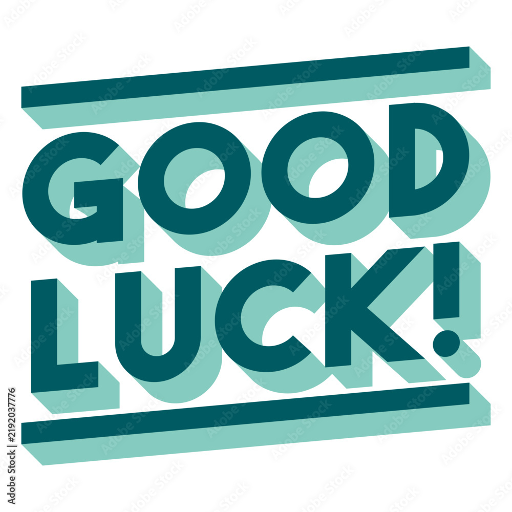 Fototapeta premium Good luck holiday quote
