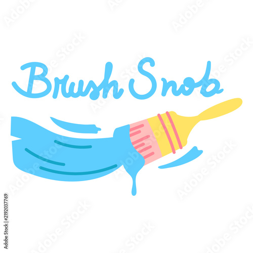 Canvastavla Artist brush snob quote badge