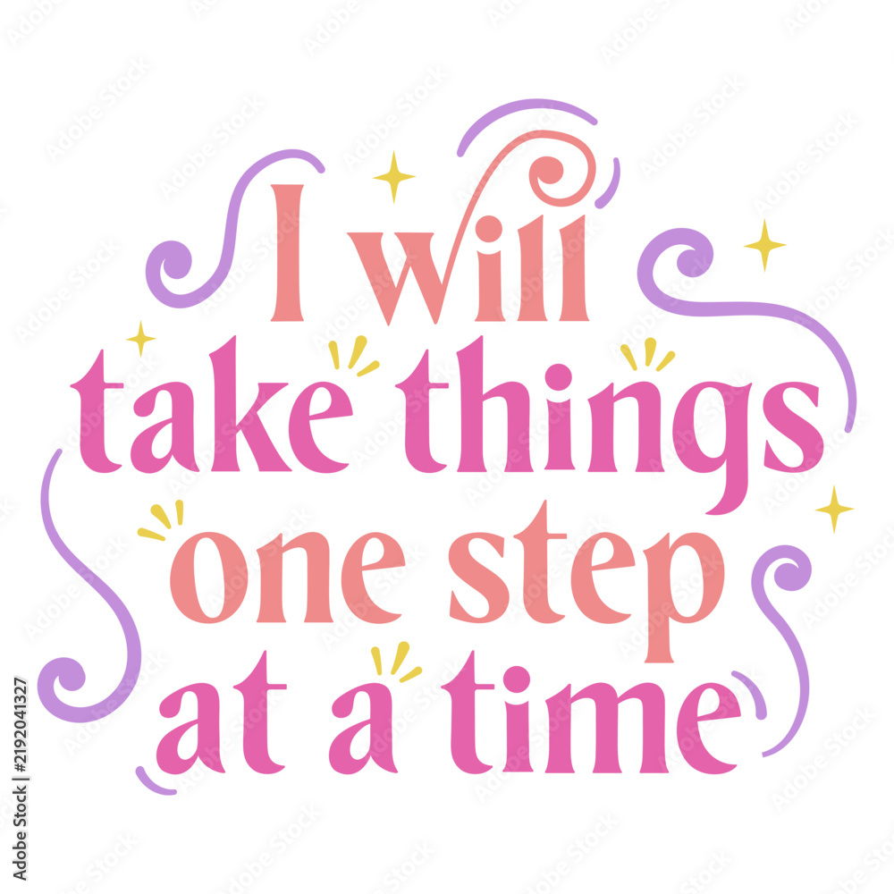 Fototapeta premium Affirmation flat quote one step