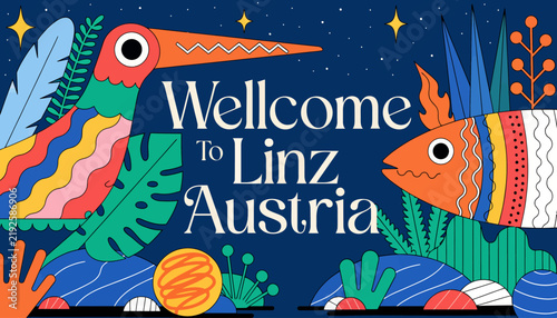 Welcome to Linz Austria - Vibrant Tourist Illustration with Stylized Bird, Fish, and Tropical Foliage