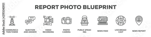 Report Photo Blueprint with icon of Communication tower, Question and answer, Video recording, Photo camera, Public speaking, News feed, Live broadcast, News report