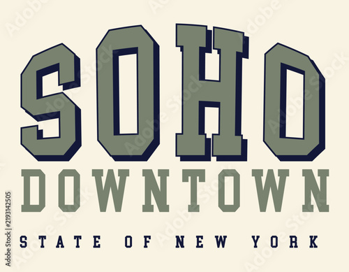 Soho Downtown State of New York College Varsity Typographic Vector Art